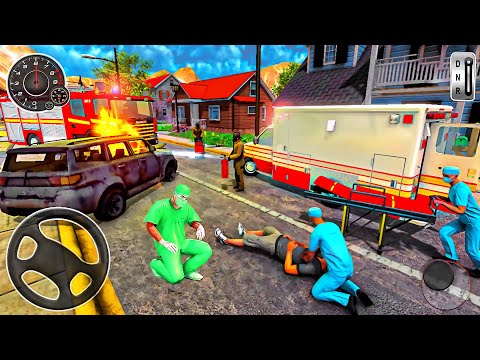 Ambulance Rescue Driving - FireFighter Emergency 911 Truck Simulator - Best Android GamePlay