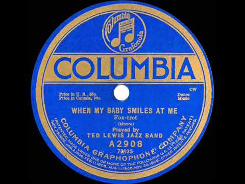 When My Baby Smiles At Me | Ted Lewis | 1920