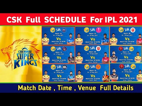 IPL 2021 - CSK All 14 Match Full Schedule |