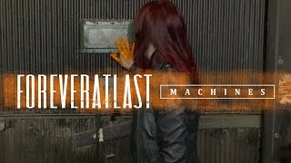 thumbnail image for video of Foreveratlast - "Machines" (Official Music Video)