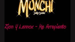 Zion Y Lennox - Me Arrepiento
