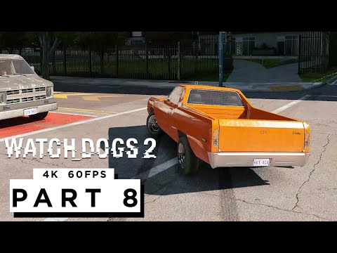 WATCH DOGS 2 Walkthrough Gameplay Part 8 - (4K 60FPS) RTX 3090 - No Commentary