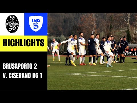HIGHLIGHTS | Brusaporto-VirtusCiseranoBergamo 2-1 | Serie D gir. B