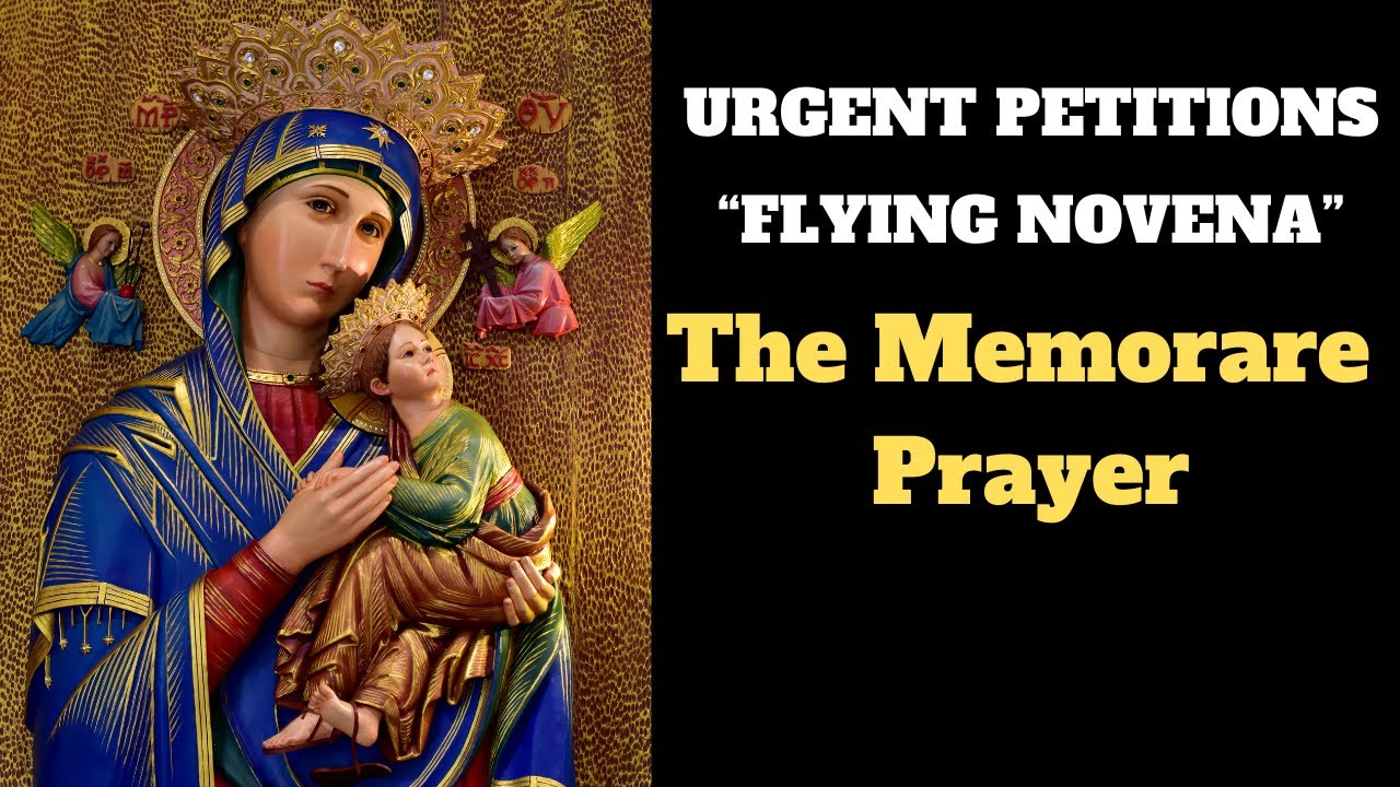 The Memorare- Mother Teresa’s 'Flying Novena': A Prayer for Immediate Assistance"