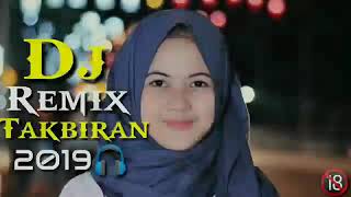Download lagu Dj takbiran remix 2019 mp3