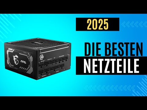 Die 7 besten PC-Netzteile dieses Jahres | Bewertung 2025 | Welche PC-Netzteile ist besser zu kaufen?