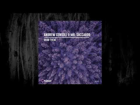 Andrew Consoli, Mr Saccardo - Grab Them (Original Mix)