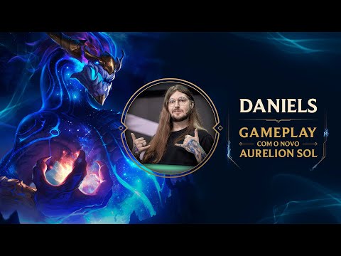 League of Legends | @DanielMarcon jogando com o novo Aurelion Sol!