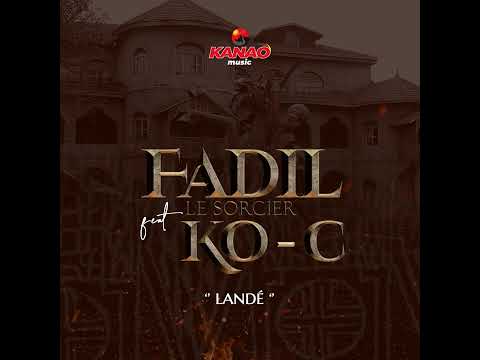 Fadil le Sorcier feat Ko-c Landé (Orly Hug'S Tv) officiel Audio