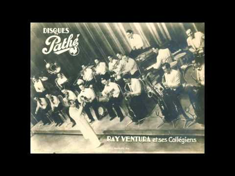 Ray Ventura et ses Collégiens - Trois petits tambours - 1936