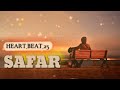 SAFARI SLOWED REVERB SONG JUSSI TERA MERA SAFAR II