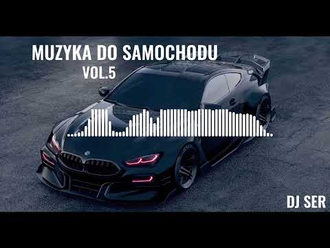 🔥SKŁADANKA DO SAMOCHODU VOL.5🔥 | MUZYKA DO CIĄGNIKA | DJ SER | WAKACJE 2023