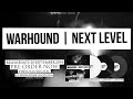 WARHOUND - Onslaught (NEXT LEVEL) 