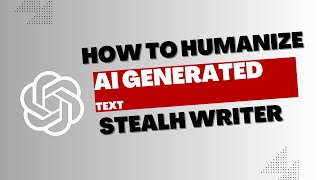 ✅ How to Humanize AI-Generated Text for Free | Stealth Writer🖋️
