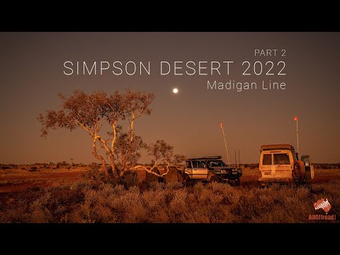 Simpson Desert | Madigan Line & Hay River Part 2 ALLOFFROAD [2022]