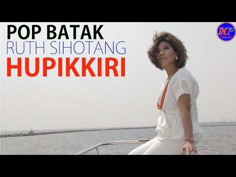 RUTH SIHOTANG - HUPIKKIRI (Official Clip)