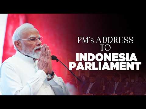 PM Modi addresses the Indonesian Parliament