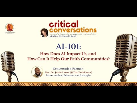9/25/25 - AI-101: How Does AI Impact Us, and How Can It Help Our Faith Communities?
