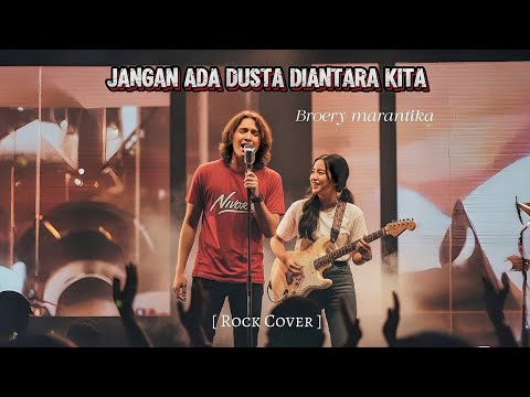 Jangan Ada Dusta di Antara Kita – Broery Marantika feat. Dewi Yull | Rock Cover By Nivora