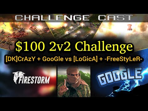 $100 2v2 Challenge - Crazy & ThoR vs Logica & FreeStyler | C&C Generals Zero Hour