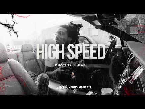 [FREE]  Mozzy x Messy Marv Type Beat 2024 - " High speed" | @Mandoughbeats & @igkchrome