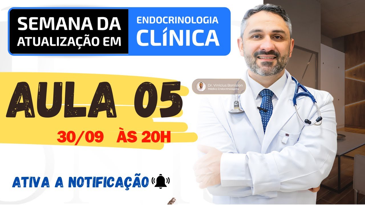 AULA #5 - Distúrbios Tireoidianos. Efeito Neuroinflamação no Eixo Hipotálamo Hipófise Tireoidiano.
