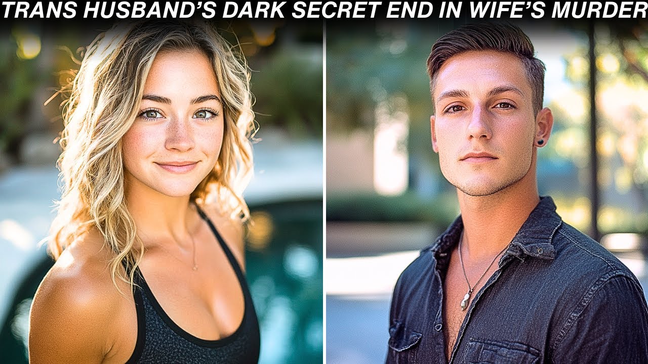 Wife's Discovery Of Husband's Trans Identity Ends In Murder - True Crime Documentary