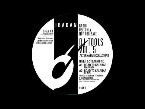 Ferrer, Sydenham Inc. - Road To Calabar (Beats) [Ibadan Records, IRC064]