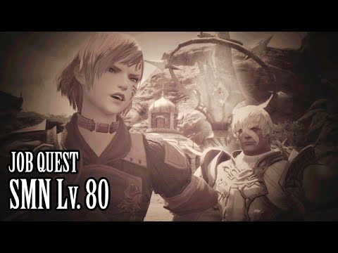 FFXIV SMN Job Story Lv 80 [To be Second Best]