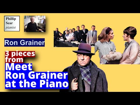 Ron Grainer: 3 pieces from 'Meet Ron Grainer at the Piano'