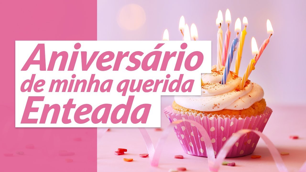 Aniversário da minha querida enteada
