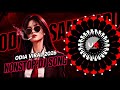 ODIA X VIRAL NONSTOP DJ SONG 2026 LATEST ODIA DJ SONG ODIA NONSTOP DJ REMIX ULTRA REMIX BBSR