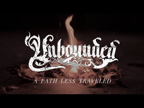 UNBOUNDED - A Path Less Traveled (Official Music Video)