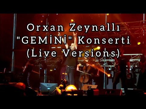ORXAN ZEYNALLI - GEMİNİ (LİVE CONCERT) 4K