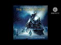 THE POLAR EXPRESS OST BOY SLEEP CHRISTMAS 1 LAST GIFT END CREDITS FILM MIX VERSION 2 2