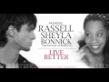 Rassell & Sheyla Bonnick - Live Better ...