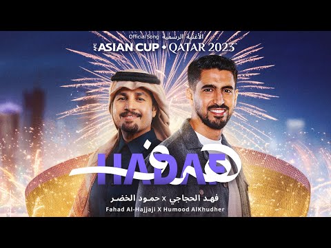 Fahad Al Hajjaji & Humood AlKhudher – Hadaf | The Official AFC Asian Cup Qatar 2023™️ Song