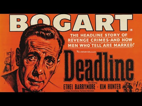 Deadline U S A ⭐️ Humphrey Bogart, Ethel Barrymore, Ed Begley Sr.,  Film Noir Full Movie
