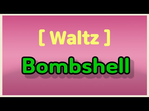 [Waltz] Bombshell. Double Reverse Spin. 