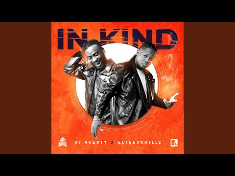 In Kind (feat. Eltee Skhillz)