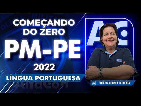 Começando do Zero PM PE 2022 - Língua Portuguesa - AlfaCon