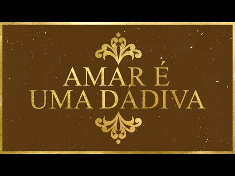Amar É Uma Dádiva - Jorge Olliver