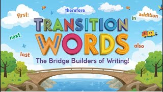 Stop Choppy Writing! ✋ Transition Words for Kids! 🚦 Help Your Story Move (Grades 2–5)