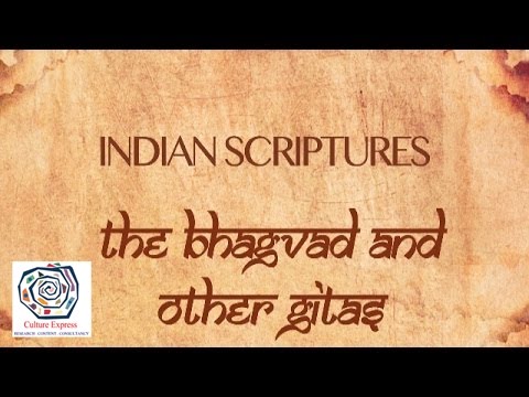 Religious Texts Of India - The Bhagvad & Other Gitas | Culture Express