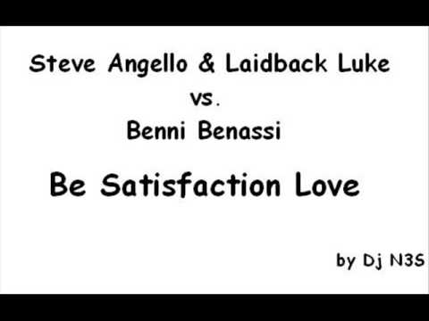 Steve Angello & Laidback Luke Vs. Benni Benassi - Be Satisfaction Love