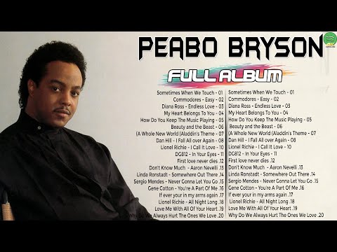 Peabo Bryson Greatest Hits - The very Best Of Peabo Bryson Full Album