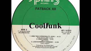 Fatback - King Tim III (Personality Jock)  &quot; Funk 1979 &quot;