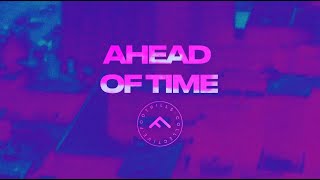 Ahead of Time