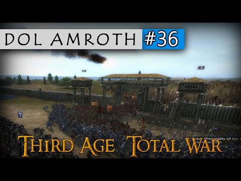 Third Age Total War: Divide & Conquer │ Dol Amroth #36 - Run Them All Down!