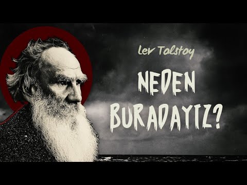 Hayatın Anlamını ÇÖZEN Filozof - Lev Tolstoy